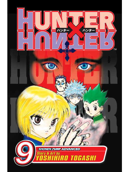 Title details for Hunter x Hunter, Volume 9 by Yoshihiro Togashi - Available